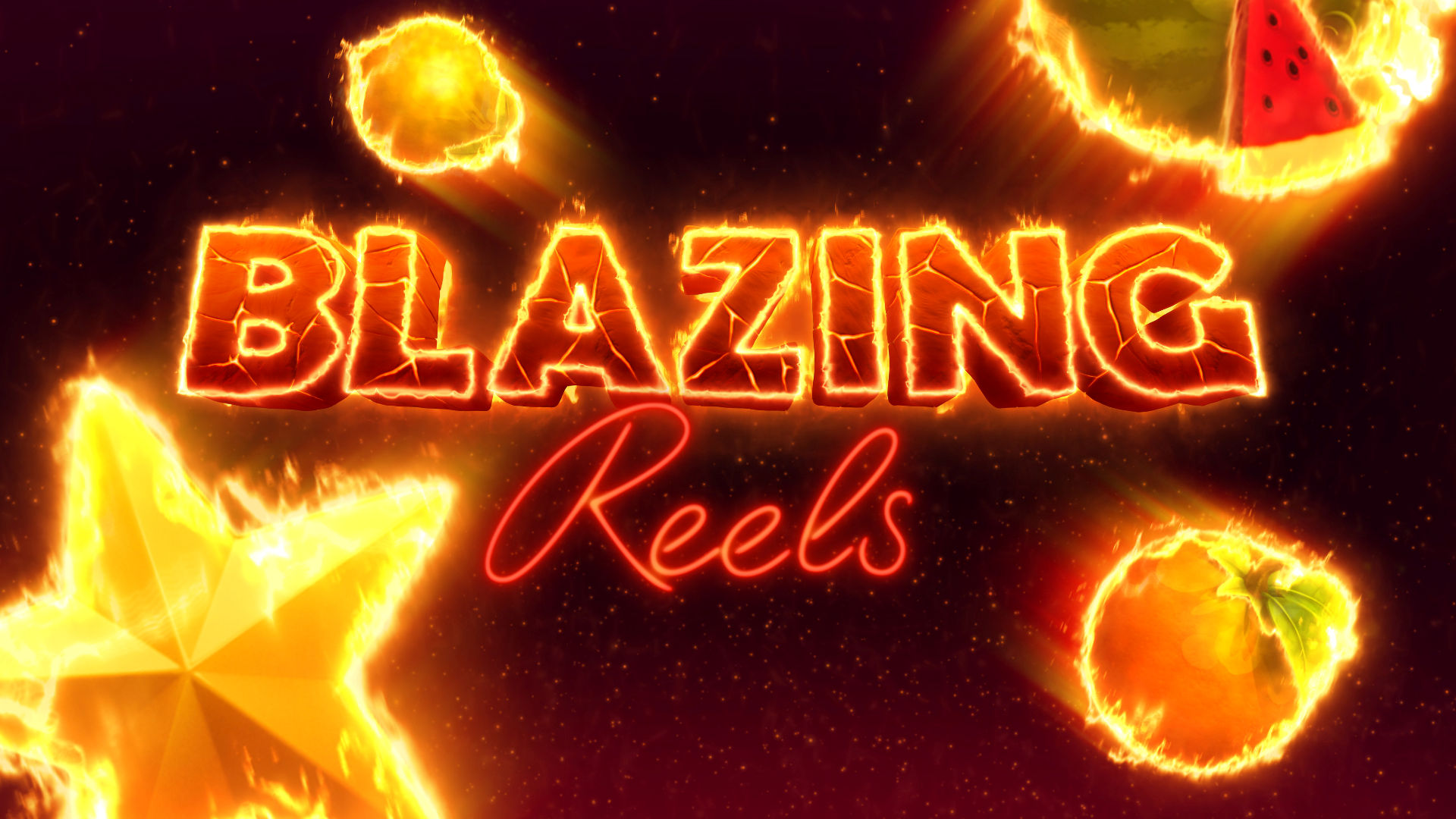 Blazing Reels