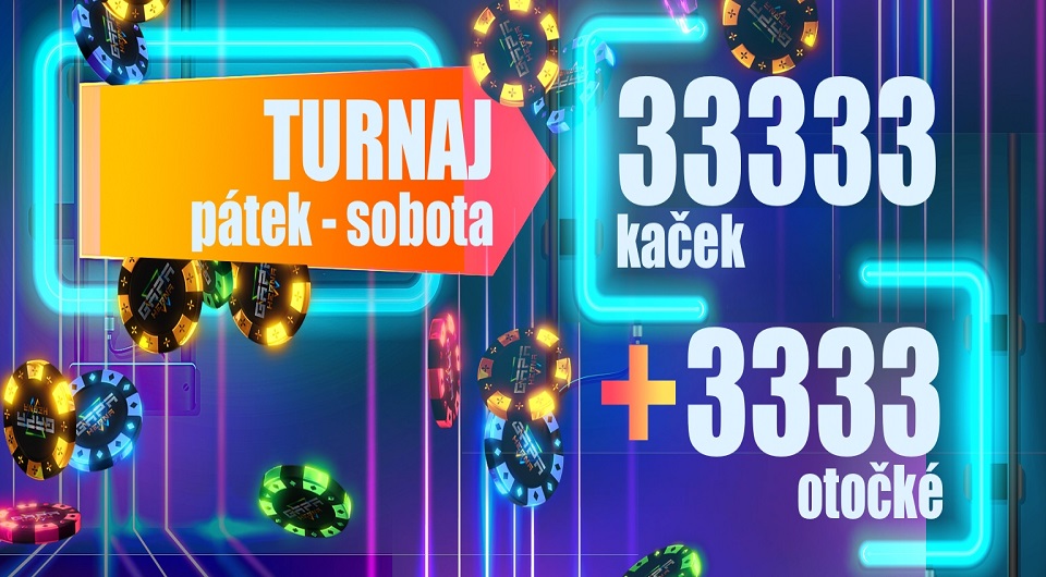 Hrajte turnaj o 33 333 Kč a 3 333 votoček
